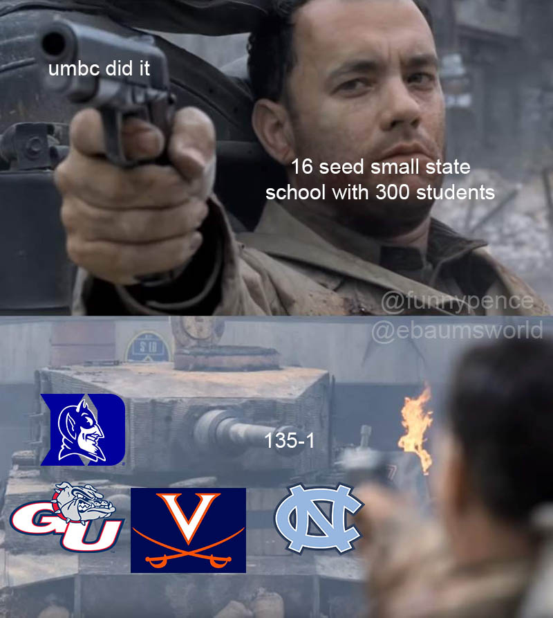 saving private ryan meme template - umbc did it 16 seed small state school with 300 students pou 1351
