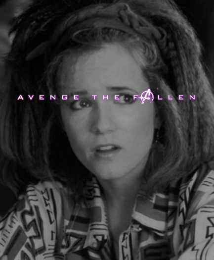 Lea Thompson Avenge the Fallen meme poster Avengers Endgame
