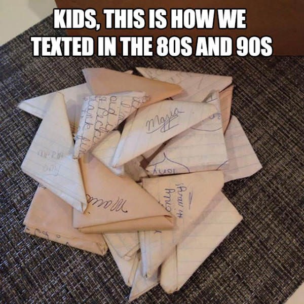 throwback thursday meme -robert f. kennedy memorial stadium - Kids, This Is How We Texted In The 80S And 90S Maya Nonly Hamry