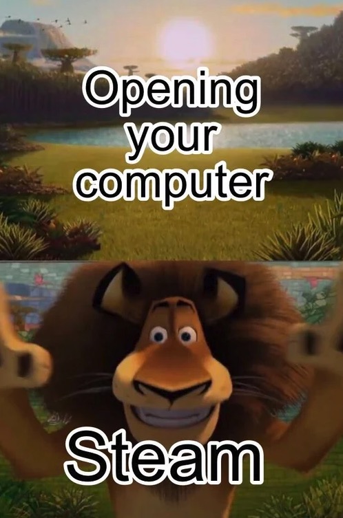 Funny meme - blackwater - Opening your computer Steam