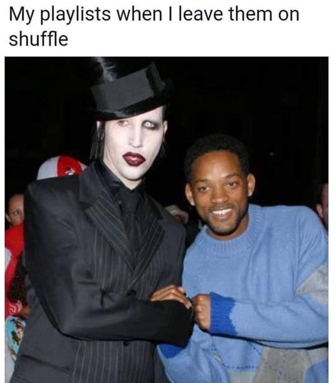 cool pic of will smith marilyn manson - My playlists when I leave them on shuffle