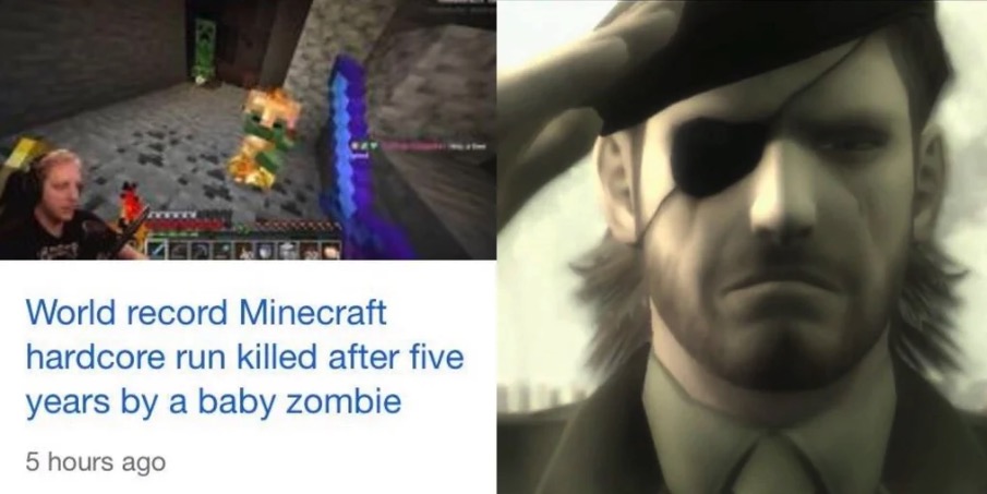 dank memes - big boss mgs3 - Stog World record Minecraft hardcore run killed after five years by a baby zombie 5 hours ago