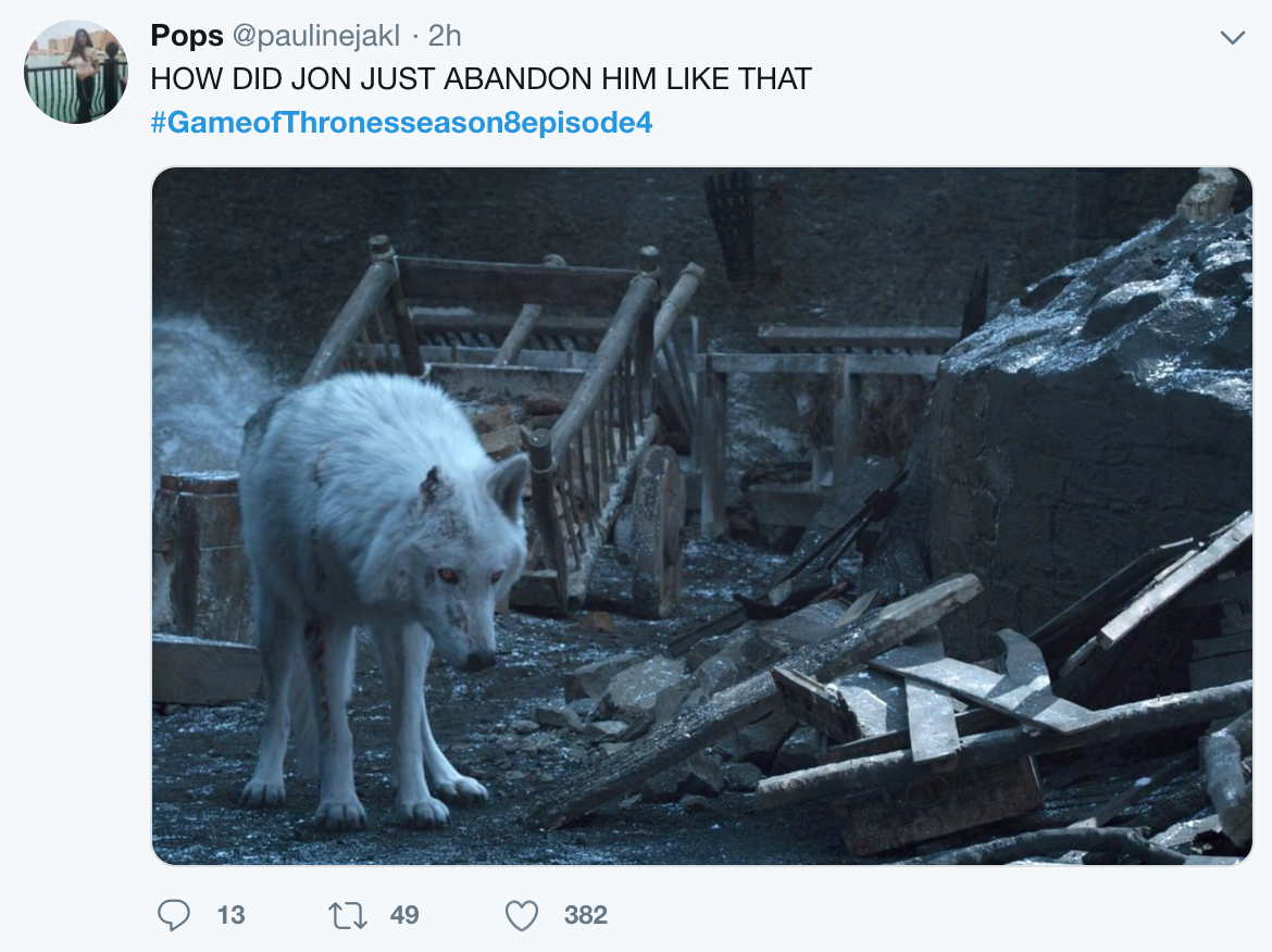 Game of Thrones Season 8 Episode 4 meme - how did jon just abandon ghost like that meme