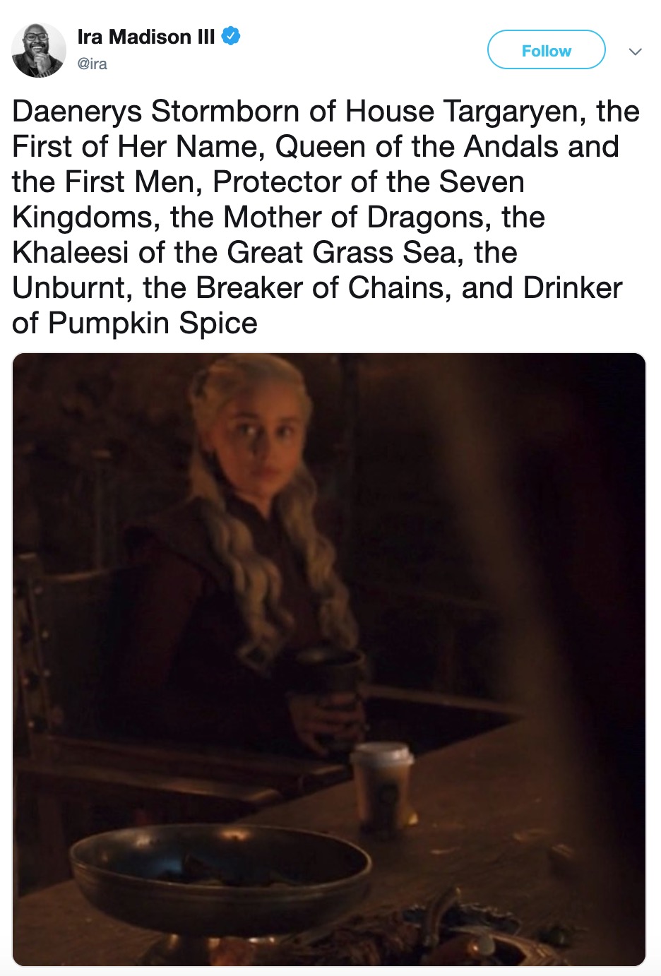 Game of Thrones Starbucks Cup - photo caption - Ira Madison Iii v Daenerys Stormborn of House Targaryen, the First of Her Name, Queen of the Andals and the First Men, Protector of the Seven Kingdoms, the Mother of Dragons, the Khaleesi of the Great Grass 