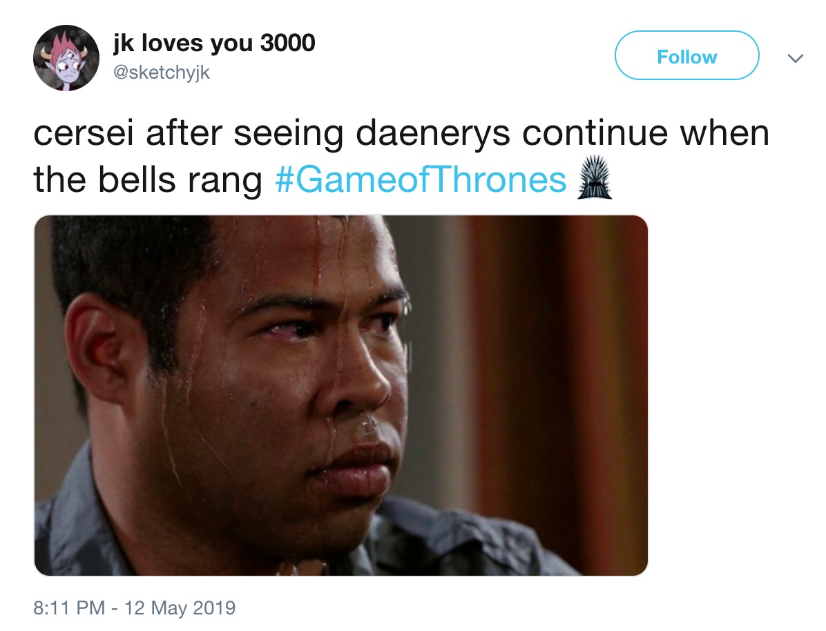 Game of Thrones Season 8 Episode 5 memes - quiet kid in class - jk loves you 3000 cersei after seeing daenerys continue when the bells rang i