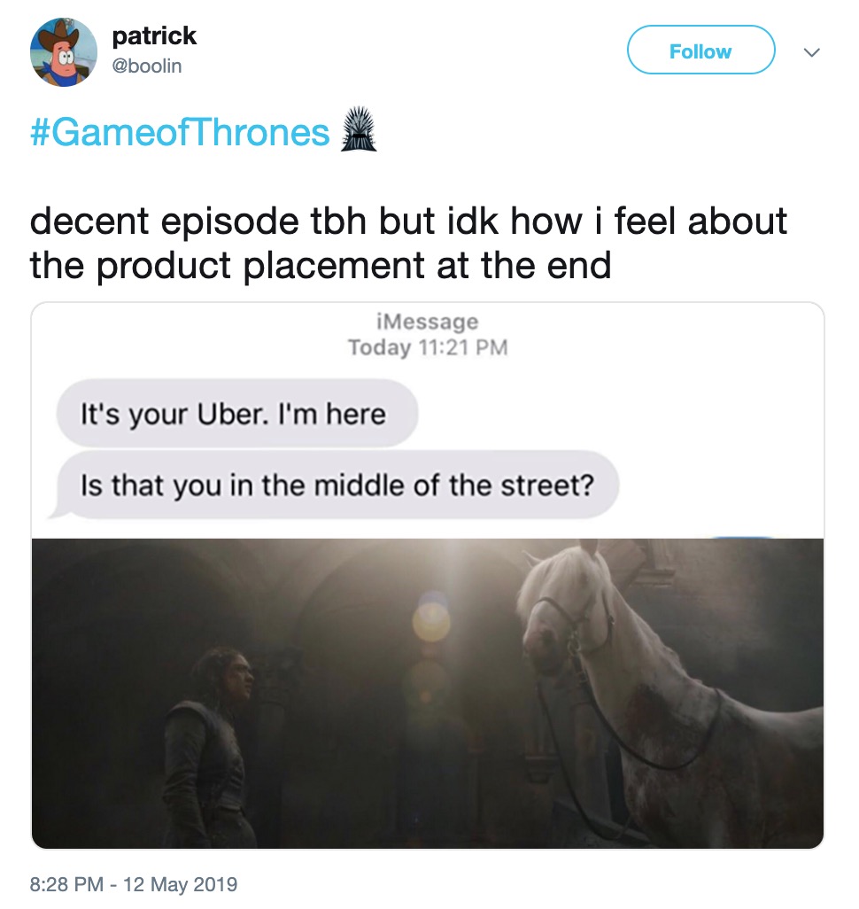 Game of Thrones Season 8 Episode 5 memes - website - patrick Co decent episode tbh but idk how i feel about the product placement at the end iMessage Today It's your Uber. I'm here Is that you in the middle of the street?
