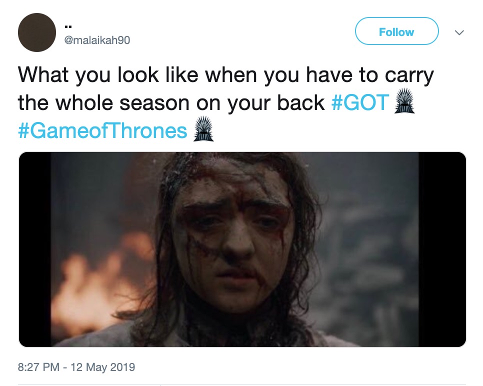 Game of Thrones Season 8 Episode 5 memes - photo caption - v What you look when you have to carry the whole season on your back