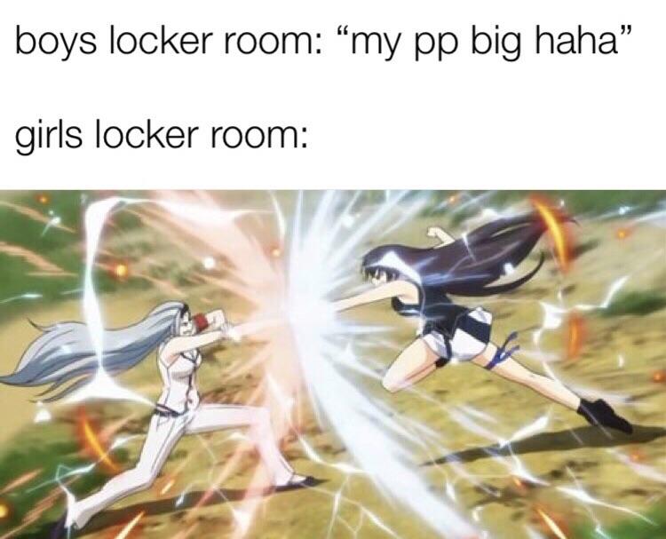 boys locker room meme - my big pp haha