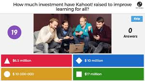 Kahoot meme - How much investment have Kahoot! raised to improve learning for all? $6.5 million $ 10 million $ 10 000 000 $17 million