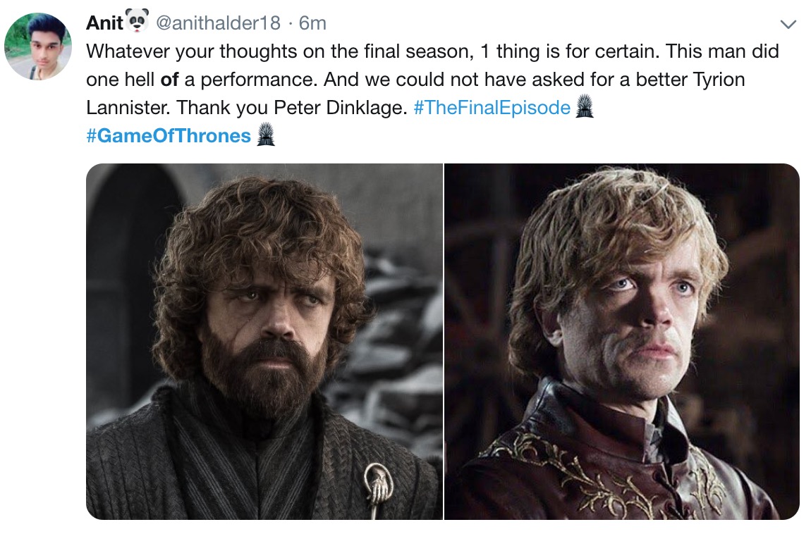 game of thrones final episode meme - tyrion lannister - Anita 6m Whatever your thoughts on the final season, 1 thing is for certain. This man did one hell of a performance. And we could not have asked for a better Tyrion Lannister. Thank you Peter Dinklag