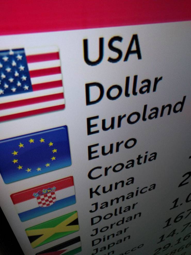 Nailed it - signage - Usa Dollar Euroland Euro Croatia Kuna Jamaica Dollar Jordan Dinar Japan z Na reco O'S