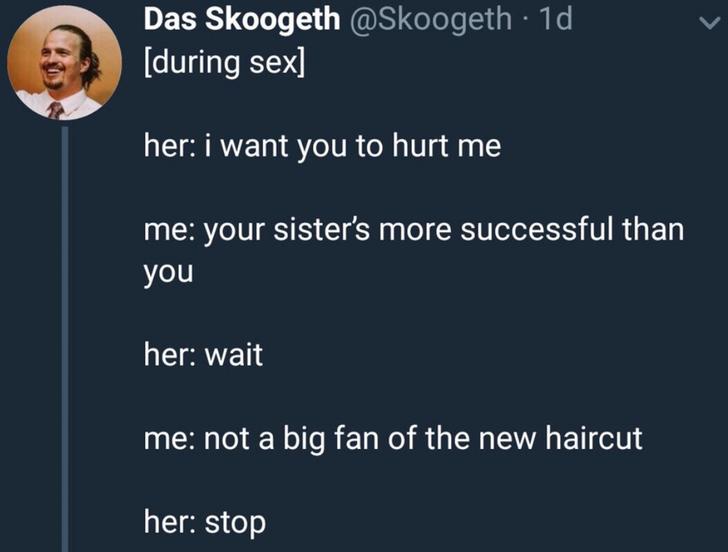 relationship meme - presentation - Das Skoogeth 1d during sex her i want you to hurt me me your sister's more successful than you her wait me not a big fan of the new haircut her stop