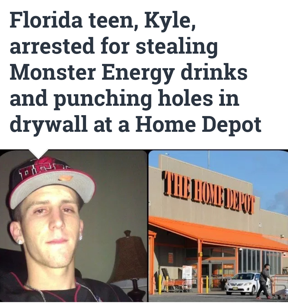 Funny Kyle Memes - quotes - Florida teen, Kyle, arrested for stealing Monster Energy drinks and punching holes in drywall at a Home Depot 90s Tuleblombulan