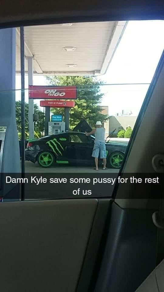 Kyle Meme - Onco The 7 Damn Kyle save some pussy for the rest of us