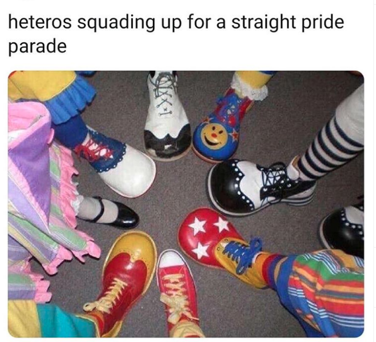 Straight Pride Parade Memes - clowncore aesthetic - heteros squading up for a straight pride parade