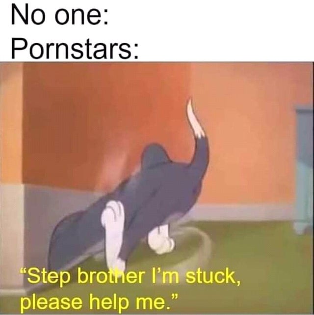 dank memes reddit - watch your step - No one Pornstars
