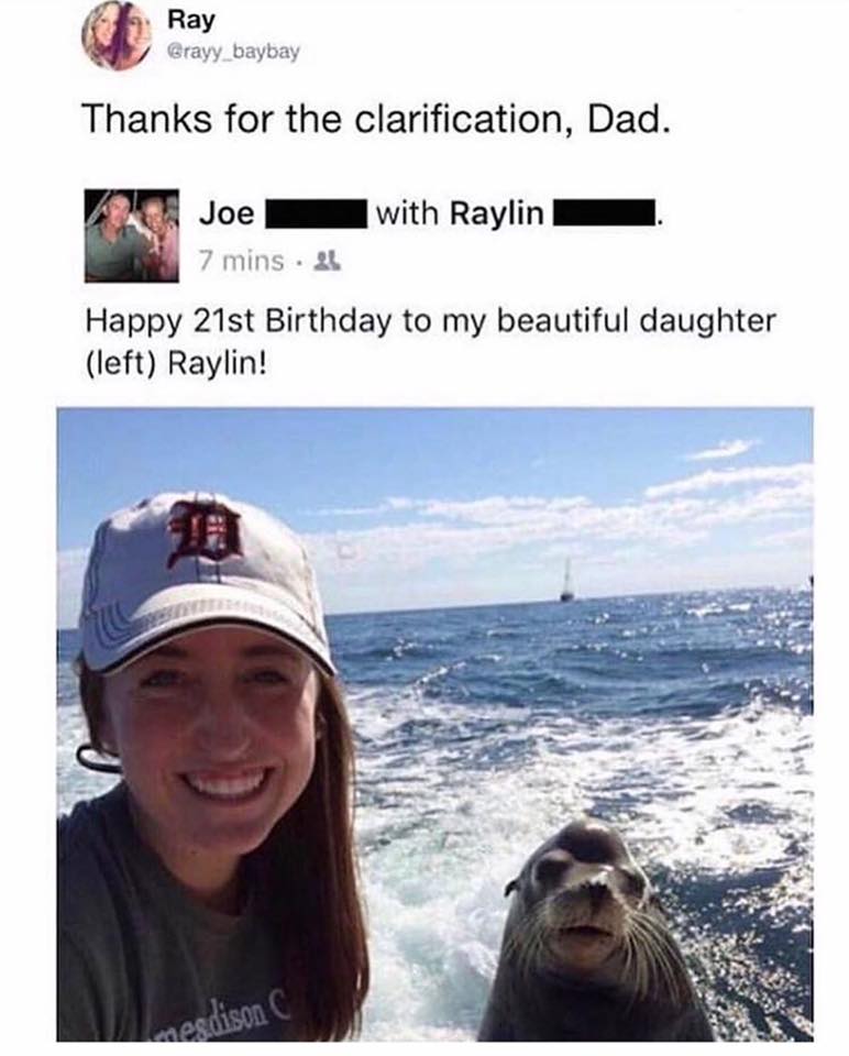 clean memes - thanks for the clarification dad - Ray Grayy_baybay Thanks for the clarification, Dad. Joe with Raylin 7 mins. 21 Happy 21st Birthday to my beautiful daughter left Raylin! vesdison C