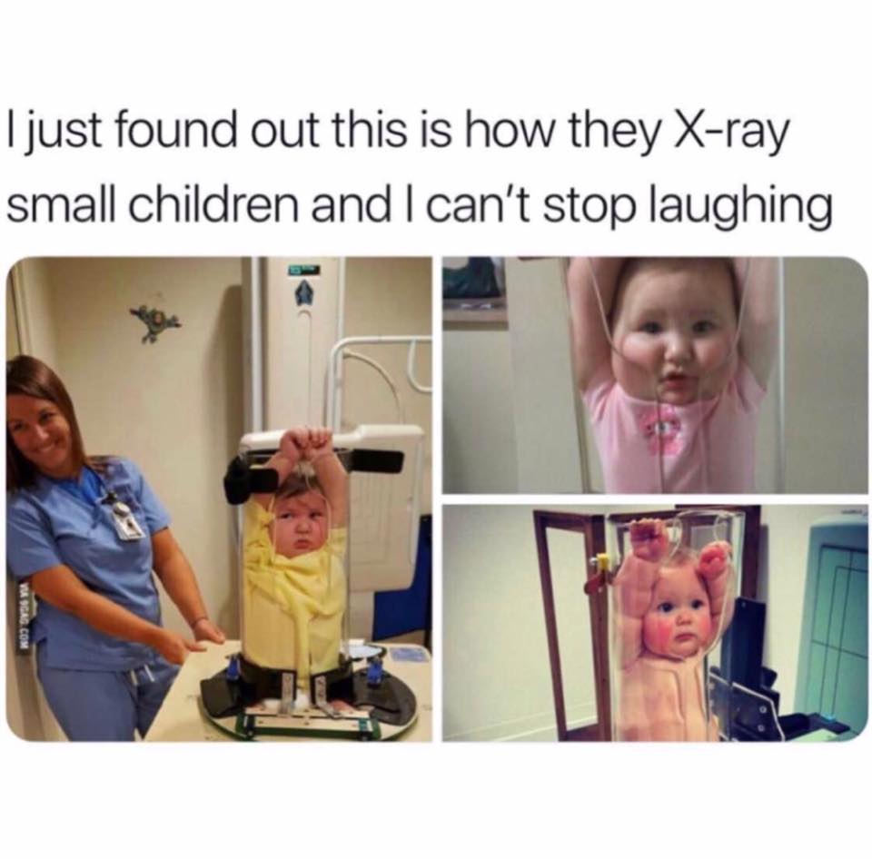 clean memes - shoulder - I just found out this is how they Xray small children and I can't stop laughing Via Sgao.Com