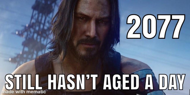 wholesome Keanu Reeves meme about beard - 2077 Still Hasn'T Aged A Day made with mematic