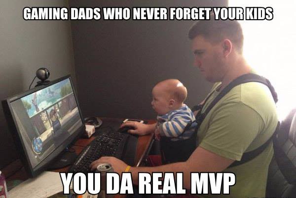 meme Father's day meme about dad on computer with baby - Gaming Dads W...