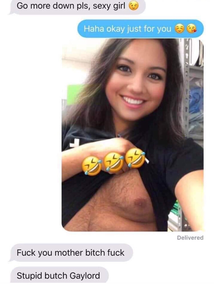 Tinder pickup lines - snapchat filter funny memes - Go more down pls, sexy girl Haha okay just for you Delivered Fuck you mother bitch fuck Stupid butch Gaylord