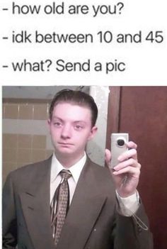ReviewBrah Memes -  thereportoftheweek meme - how old are you? idk between 10 and 45 what? Send a pic