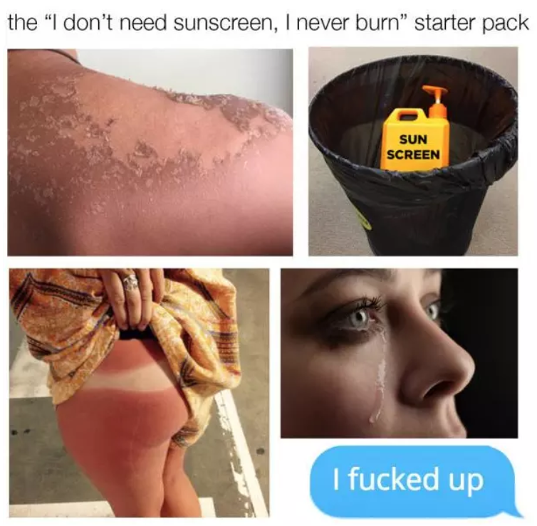summer memes - don t need sunscreen starter pack - the