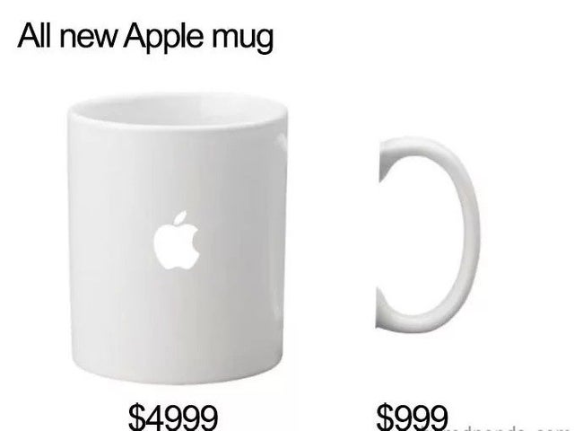 funny picture - Humour - All new Apple mug $4999 $999