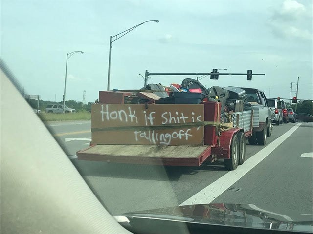 funny picture - Meme - Honk if shit is Falling off