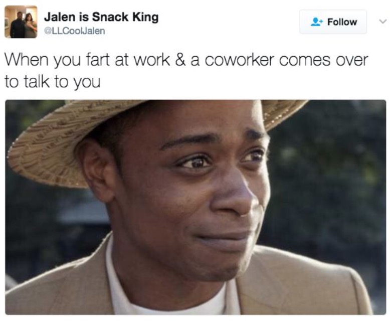 work meme - work memes - Jalen is Snack King CoolJalen When you fart at work & a coworker comes over to talk to you