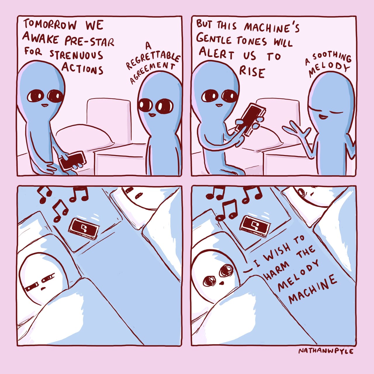 work meme - nathan pyle strange planet - Tomorrow We Awake PreStar For Strenuous Actions But This Machine'S Gentle Tones Will Alert Us To Irise Grettable Soothing Regreto Cement Elodi A Green . The L'I Wish To Tharm | Melody Machine Nathanwpyle