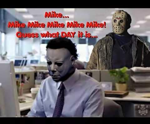 mike mike mike guess what day - Mike... Mike Mike Mike Mike Mike! Quess what Day it is...