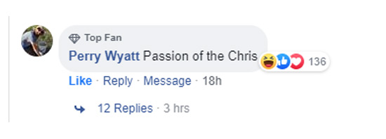 Film - Top Fan Perry Wyatt Passion of the Chris D Message 18h 136 4 12 Replies 3 hrs