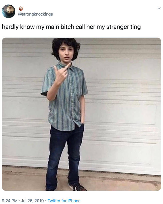 finn wolfhard cute - strongknockings ardly know my main bitch call her my stranger ting 2019 Twitter for iPhone