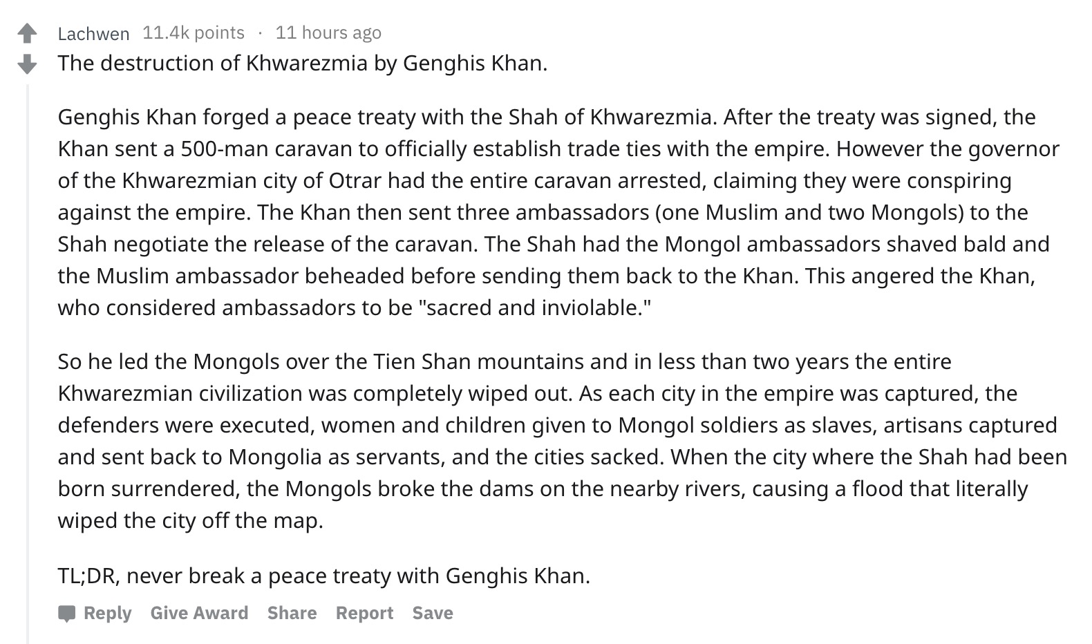 document - Lachwen points 11 hours ago The destruction of Khwarezmia by Genghis Khan. Genghis Khan forged a peace treaty with the Shah of Khwarezmia. After the treaty was signed, the Khan sent a 500man caravan to officially establish trade ties with the e