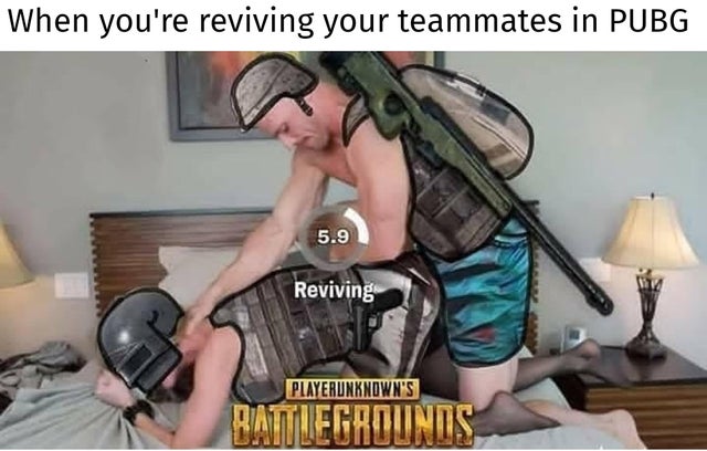 kerchoo meme - When you're reviving your teammates in Pubg 5.9 Reviving Playerunknown'S Battlegrounds