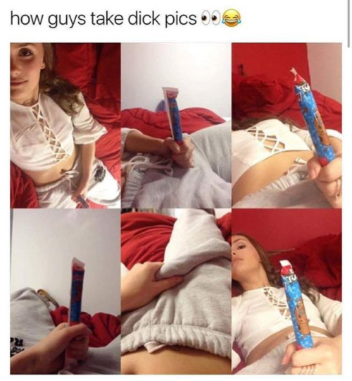 Funny memes for her - shoulder - how guys take dick pics