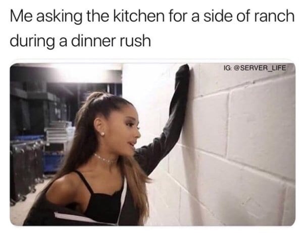 52 Funny Restaurant Memes For Anyone Who Has Ever Waited Tables Funny
