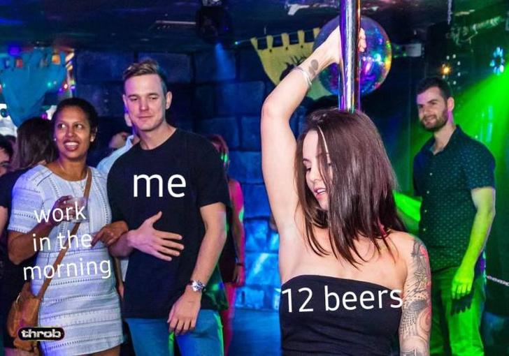 Funny Relatable Meme that says - disco - me morning 1 112 beers throb