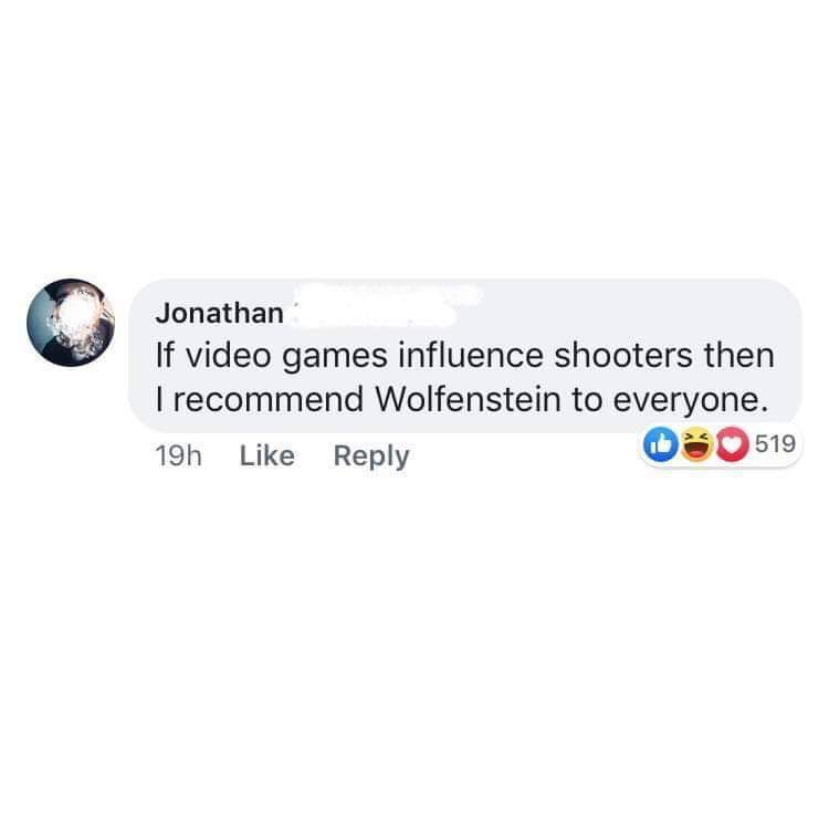 Funny Gaming Meme - multimedia - Jonathan If video games influence shooters then I recommend Wolfenstein to everyone. 19h 08519