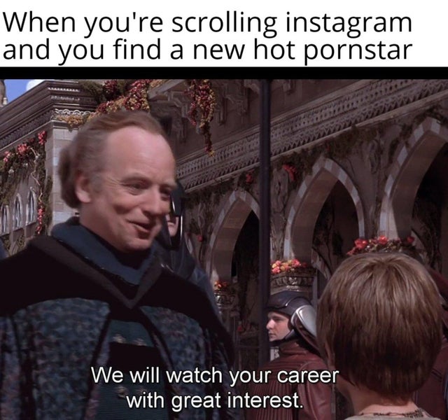 star wars we will watch your career - When you're scrolling instagram and you find a new hot pornstar We will watch your career with great interest.