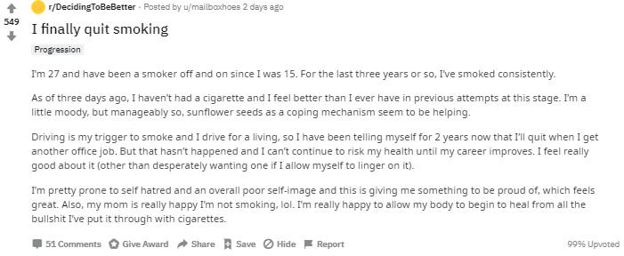 wholesome memes - document - 549 rDecidingToBeBetter. Posted by umailboxhoes 2 days ago I finally quit smoking Progression I'm 27 and have been a smoker off and on since I was 15. For the last three years or so, I've smoked consistently As of three days a