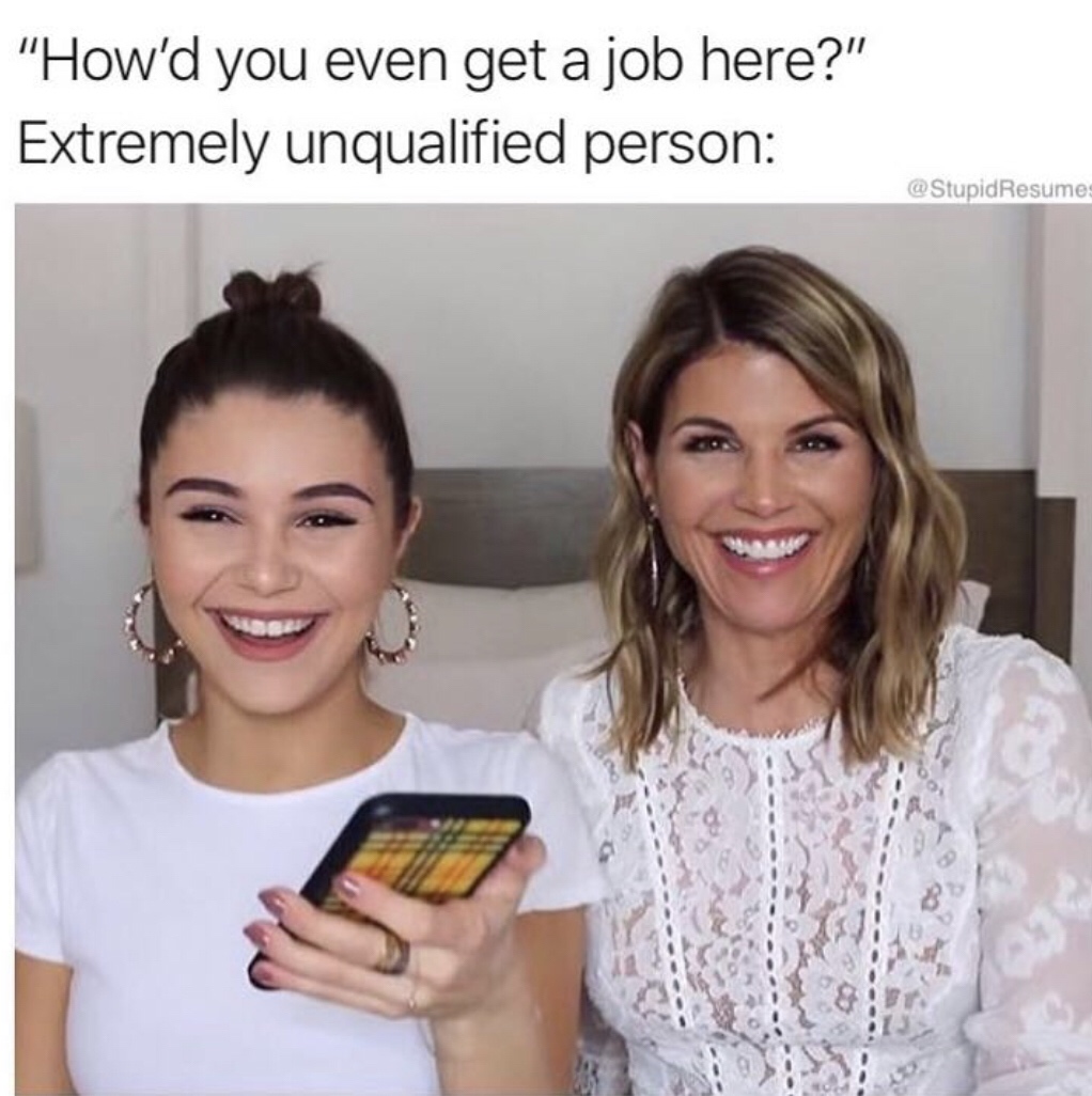 usc olivia jade - "How'd you even get a job here?" Extremely unqualified person Resume