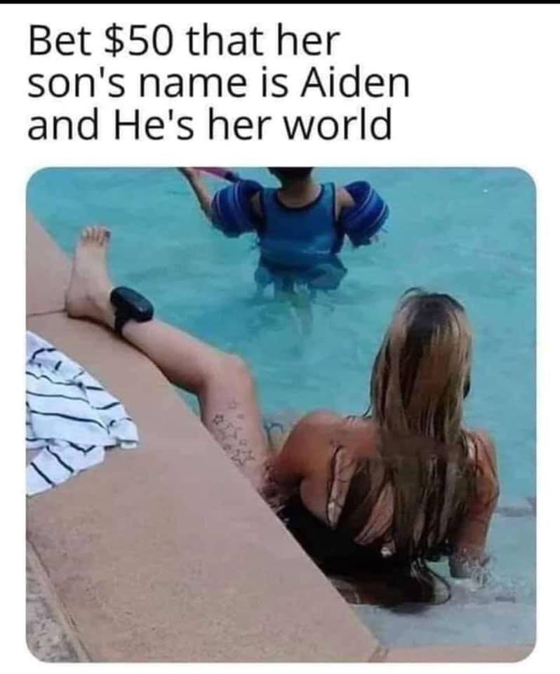 leisure - Bet $50 that her son's name is Aiden and He's her world