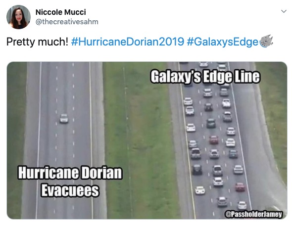 Hurricane Dorian meme - Humour - Niccole Mucci Pretty much! Dorian2019 , Galaxy's Edge Line No Que lo book Doo ab Hurricane Dorian Evacuees I