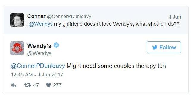 twitter roast wendy's - Conner 4 Jan . my girlfriend doesn't love Wendy's, what should I do?? Wendy's y Might need some couples therapy tbh 6 47 47 277