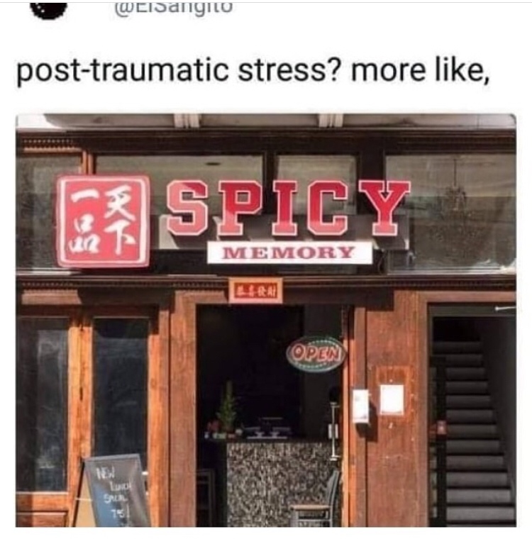 spicy memory meme - Wersangio posttraumatic stress? more , Spicy Memory Open