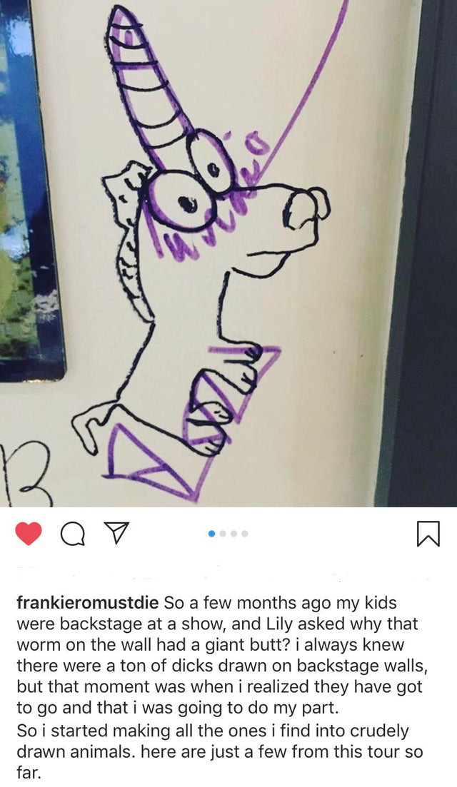 cartoon - Dav Q V frankieromustdie So a few months ago my kids were backstage at a show, and Lily asked why that worm on the wall had a giant butt? i always knew there were a ton of dicks drawn on backstage walls, but that moment was when i realized they 