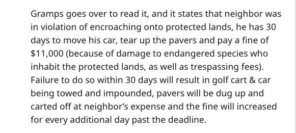 handwriting - Gramps goes over to read it, and it states that neighbor was in violation of encroaching onto protected lands, he has 30 days to move his car, tear up the pavers and pay a fine of $11,000 because of damage to endangered species who inhabit t