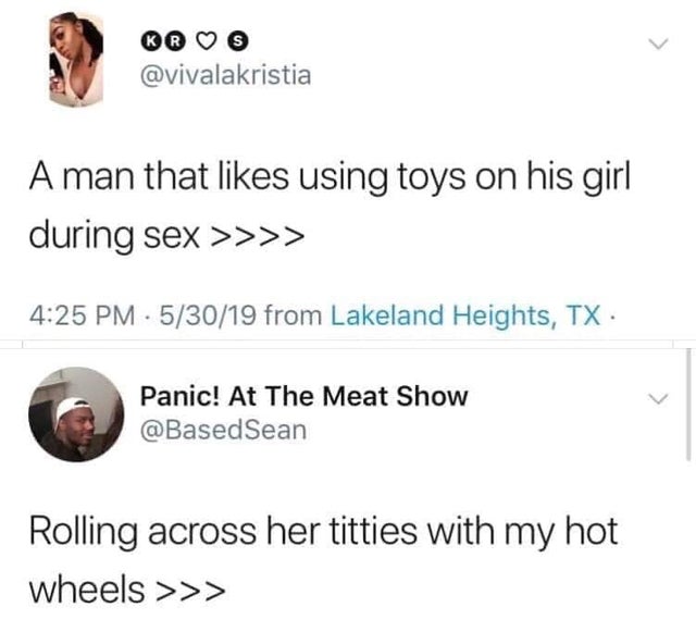 subway meme tweet - A man that using toys on his girl during sex >>>> 53019 from Lakeland Heights, Tx Panic! At The Meat Show Rolling across her titties with my hot wheels >>>